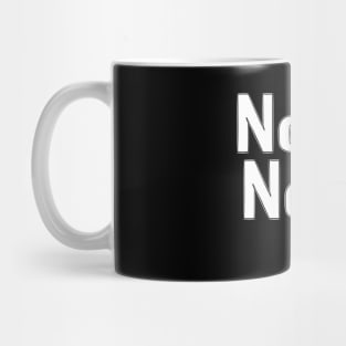 No pain, no gain Mug